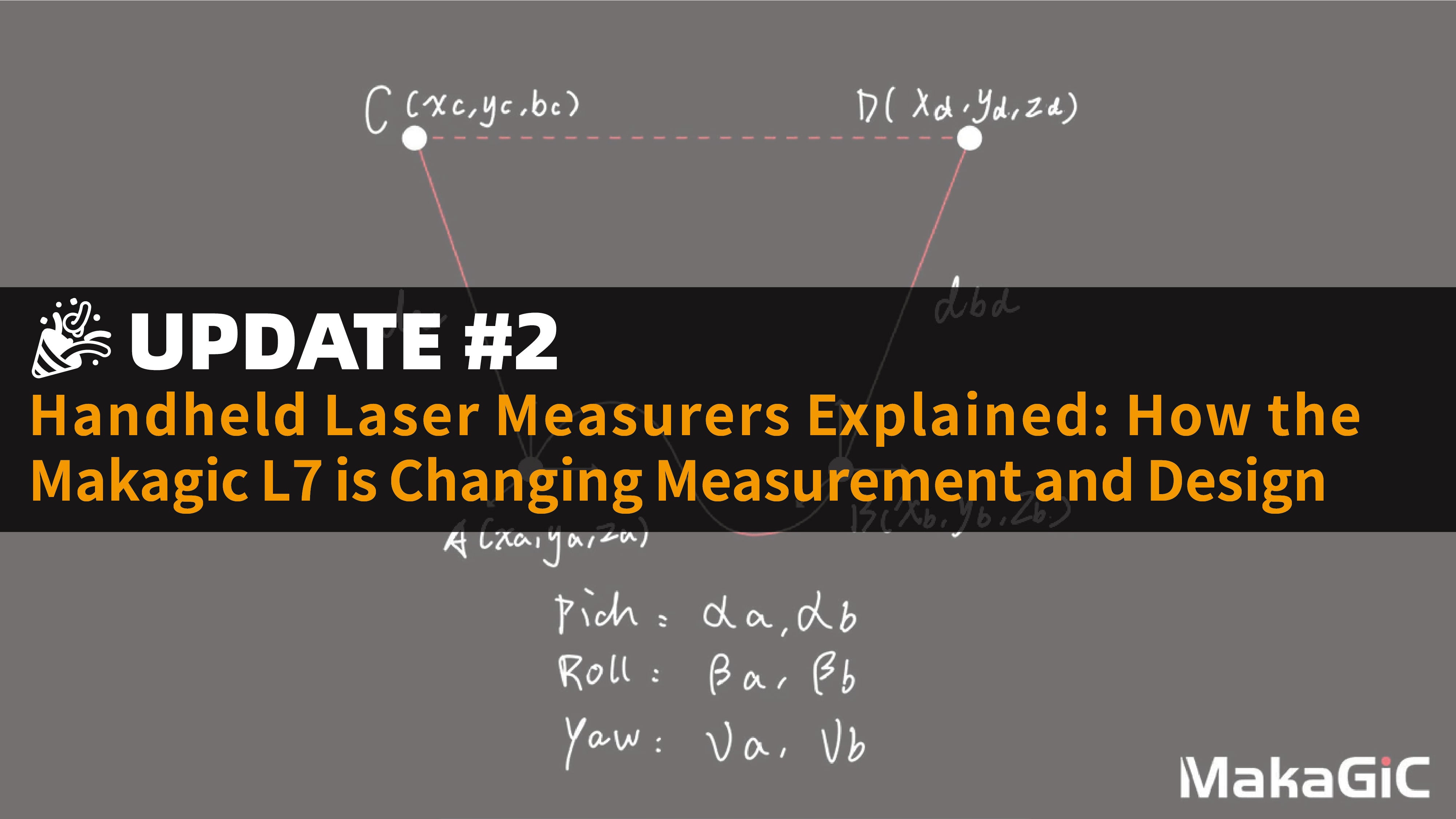 Handheld Laser Measurers Explained: How the Makagic L7 is Changing Measurement and Design