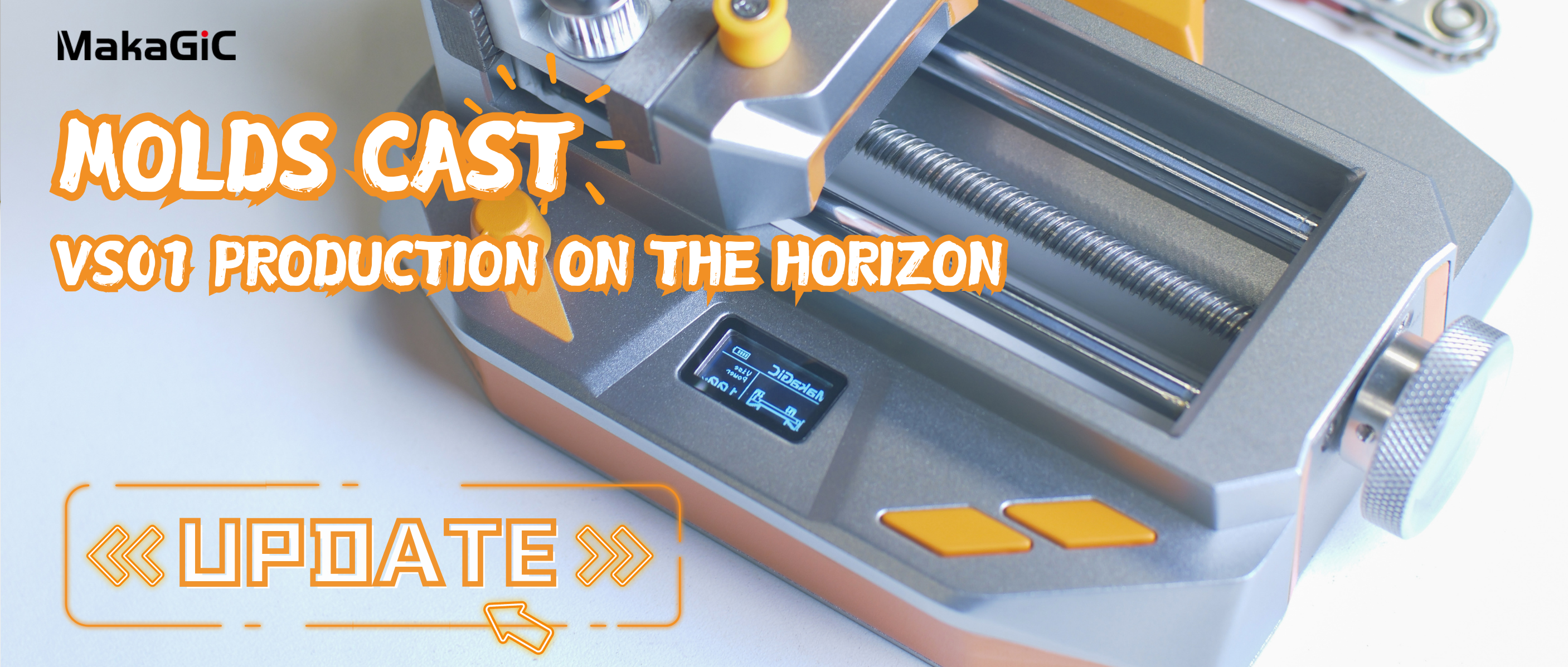 MakaGiC Production Progress: Molds Cast, VS01 Production on the Horizon